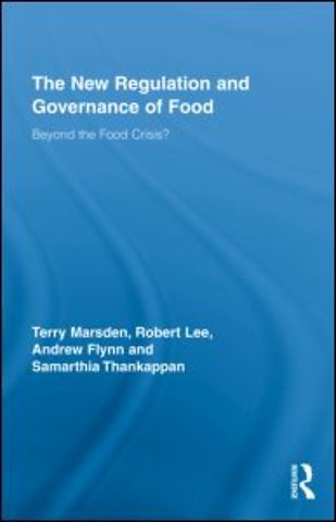 New Regulation and Governance of Food