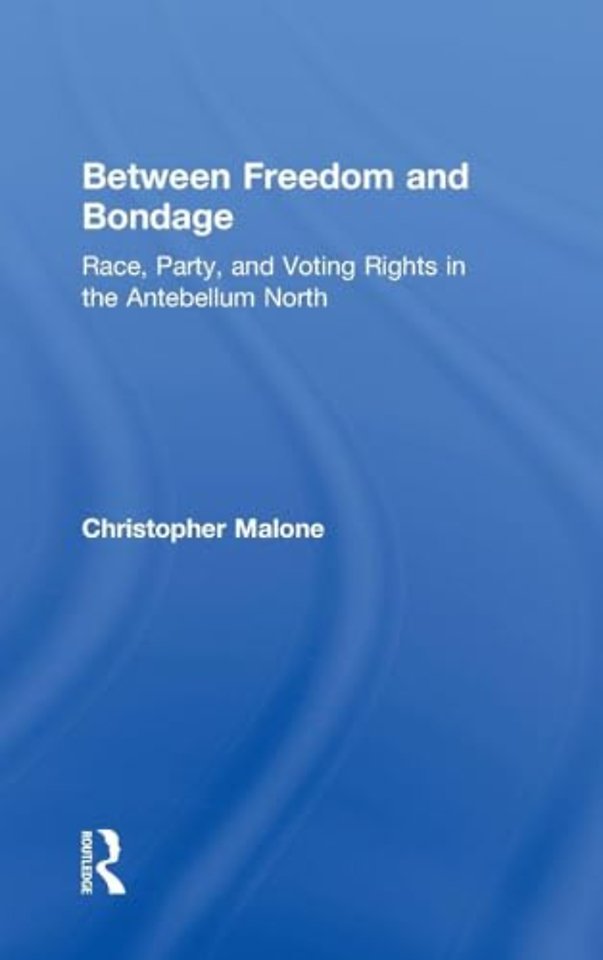 Between Freedom and Bondage