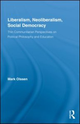 Liberalism, Neoliberalism, Social Democracy
