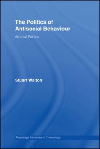 Politics of Antisocial Behaviour