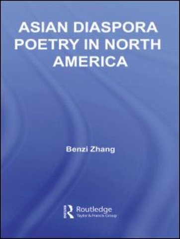 Asian Diaspora Poetry in North America