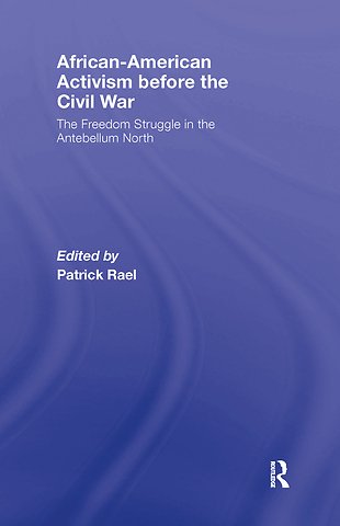 African-American Activism before the Civil War