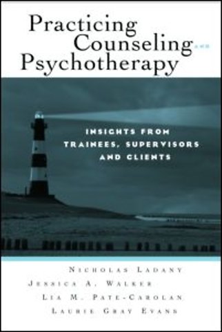 Practicing Counseling and Psychotherapy