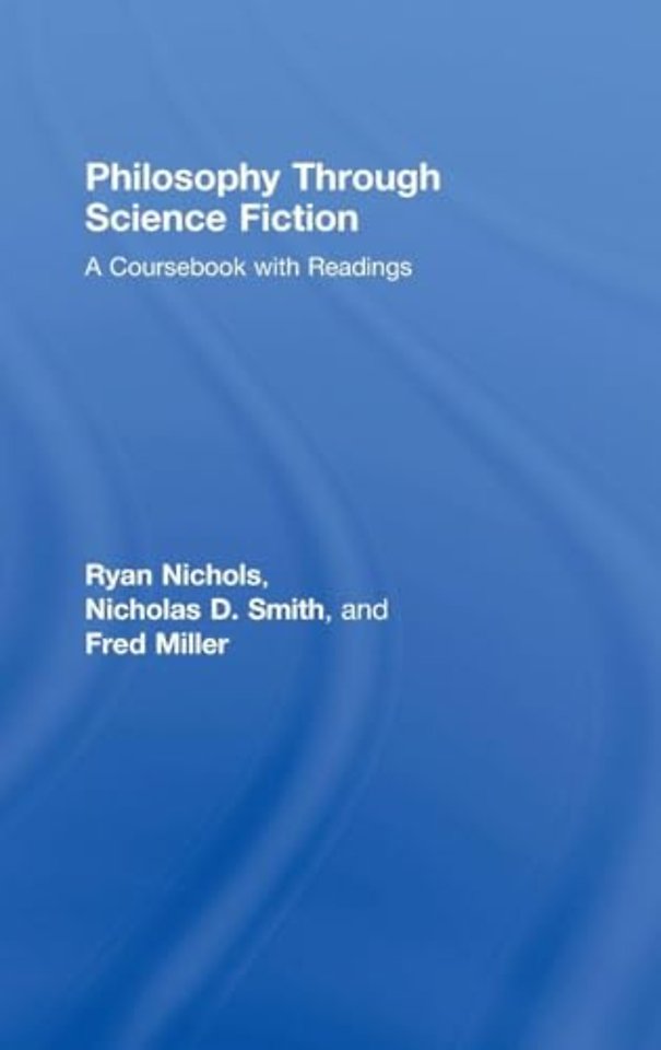 Philosophy Through Science Fiction