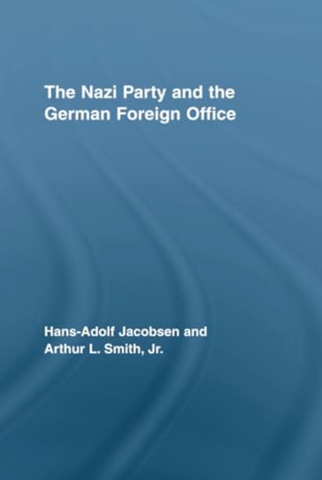 Nazi Party and the German Foreign Office
