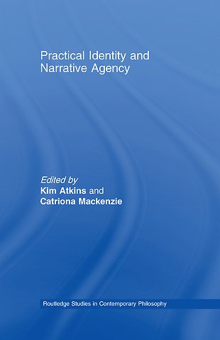 Practical Identity and Narrative Agency