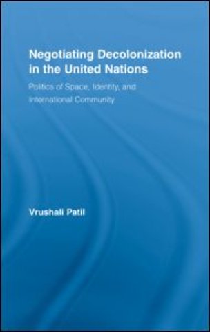 Negotiating Decolonization in the United Nations