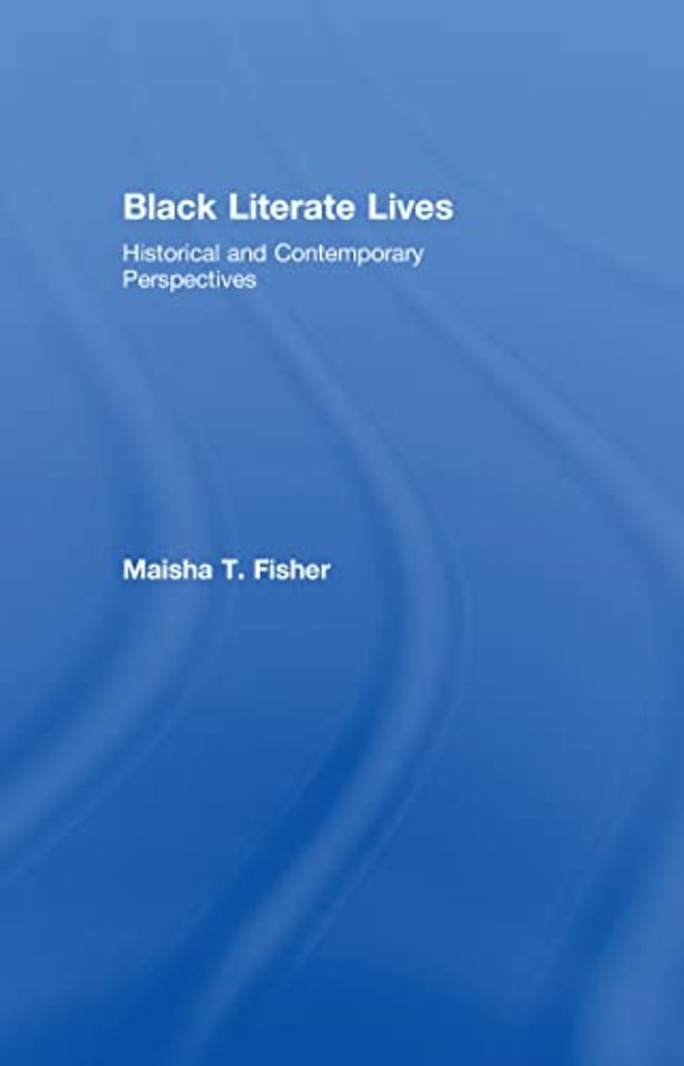 Black Literate Lives