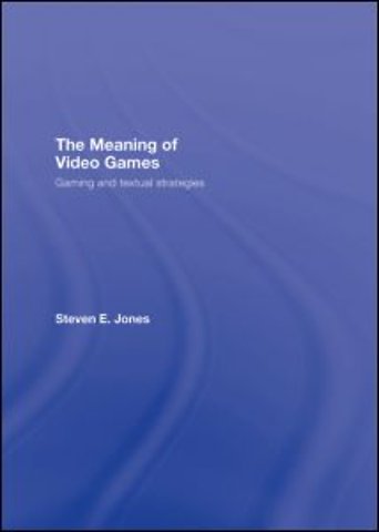 Meaning of Video Games