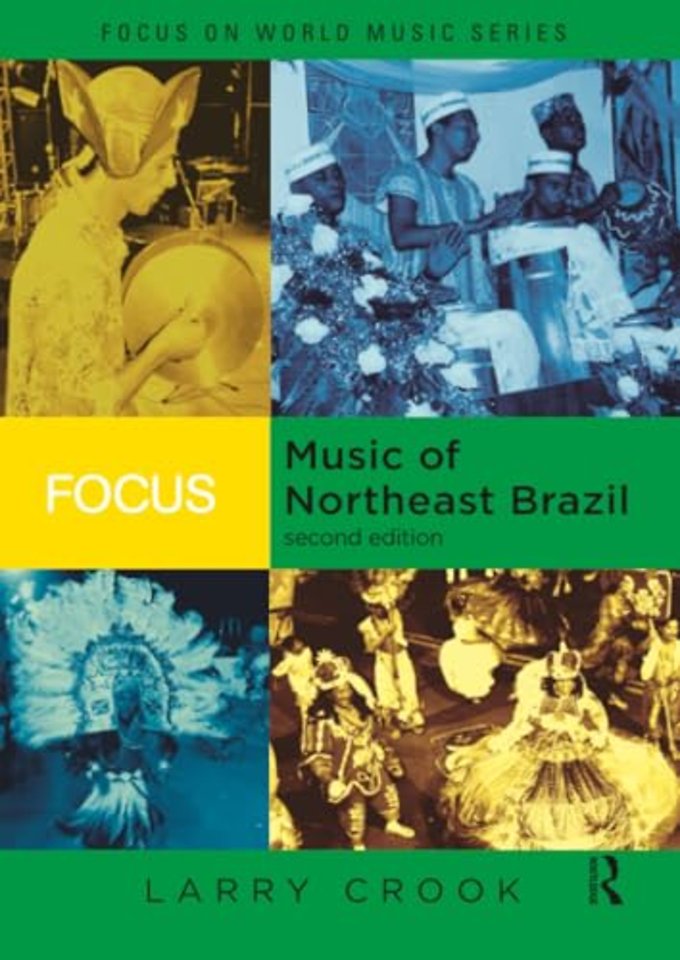 Focus: Music of Northeast Brazil