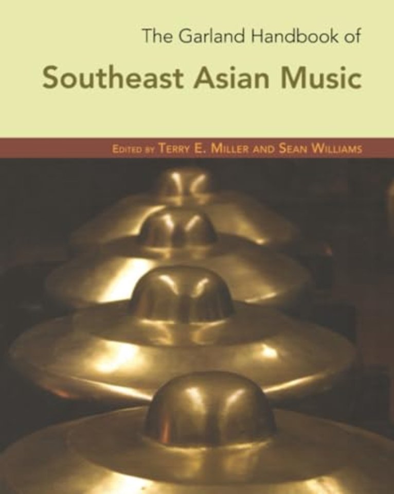 Garland Handbook of Southeast Asian Music