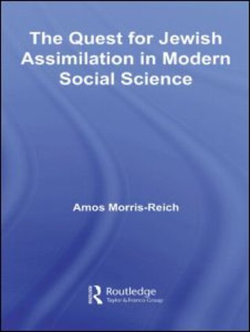 Quest for Jewish Assimilation in Modern Social Science