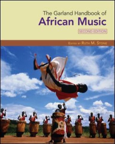 Garland Handbook of African Music