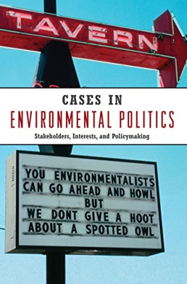 Cases in Environmental Politics