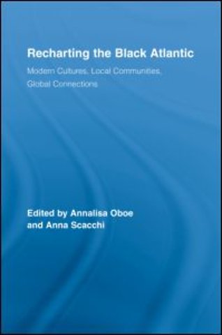 Recharting the Black Atlantic