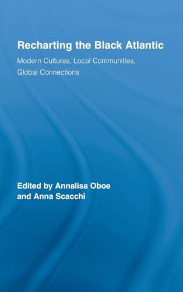 Recharting the Black Atlantic