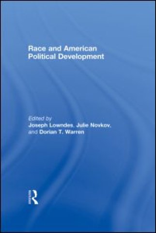 Race and American Political Development
