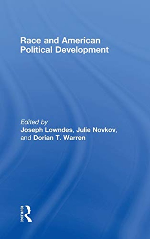 Race and American Political Development