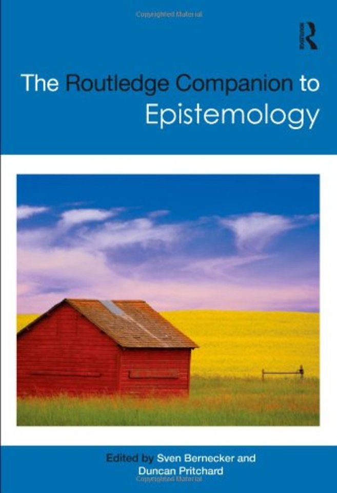 Routledge Companion to Epistemology