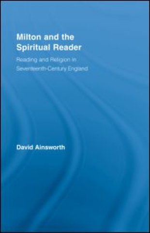Milton and the Spiritual Reader