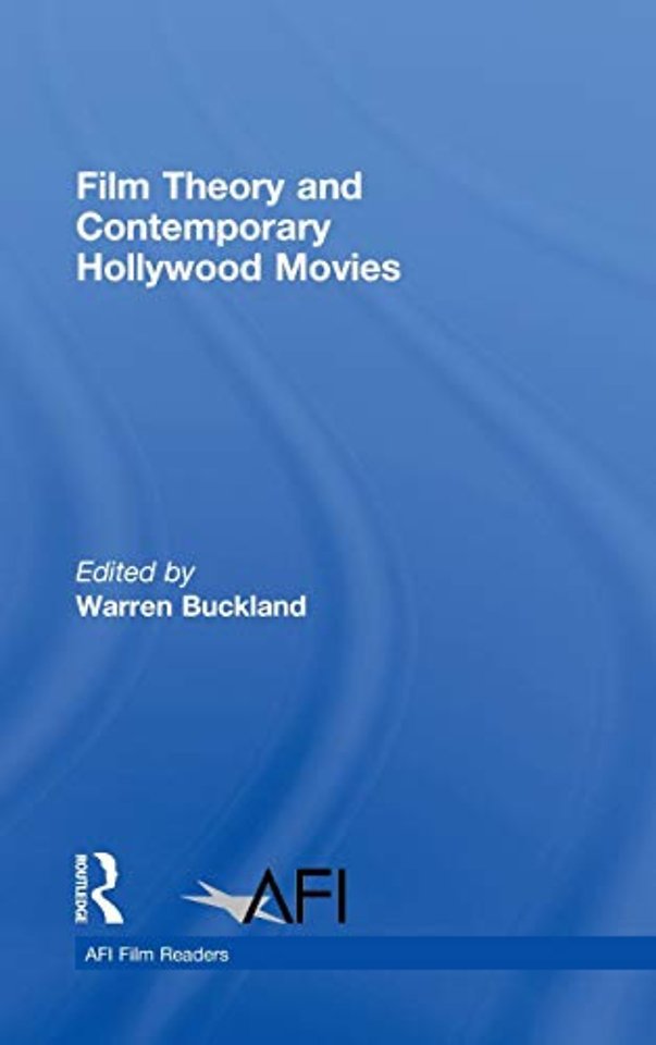 Film Theory and Contemporary Hollywood Movies