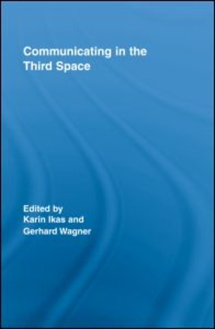 Communicating in the Third Space