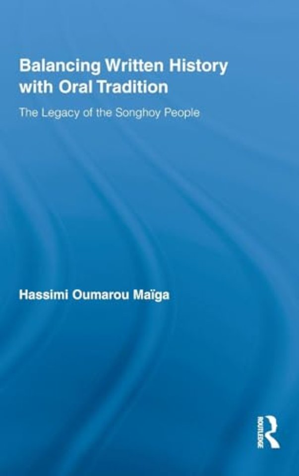 Balancing Written History with Oral Tradition
