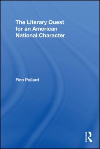 Literary Quest for an American National Character