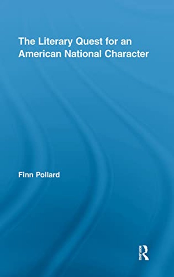 Literary Quest for an American National Character