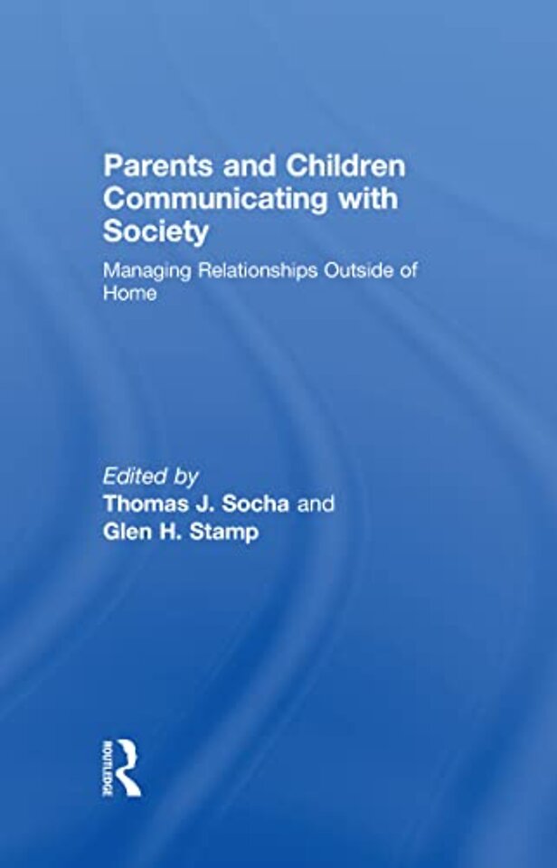 Parents and Children Communicating with Society