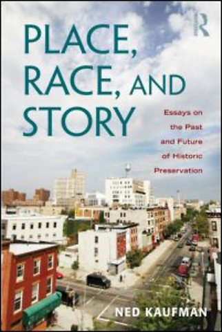 Place, Race, and Story