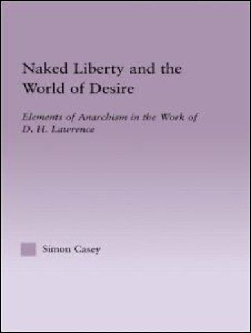 Naked Liberty and the World of Desire