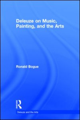 Deleuze on Music, Painting, and the Arts