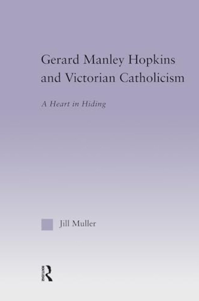 Gerard Manley Hopkins and Victorian Catholicism