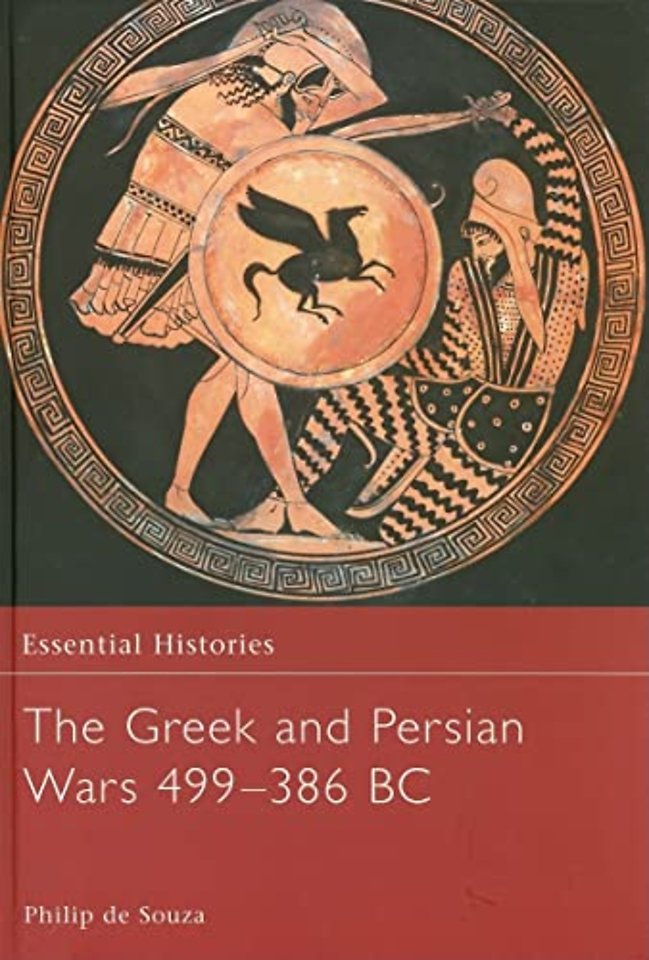 Greek and Persian Wars 499-386 BC