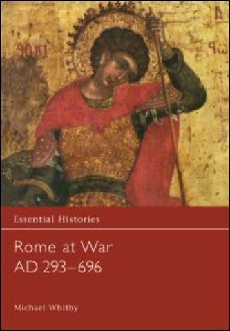 Rome at War AD 293-696