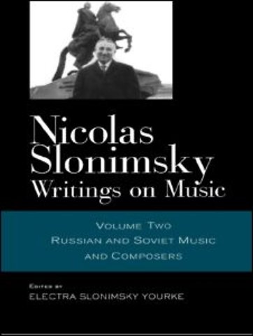Nicolas Slonimsky: Writings on Music