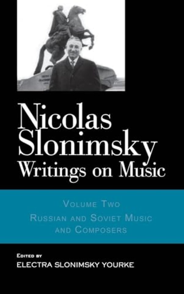 Nicolas Slonimsky: Writings on Music