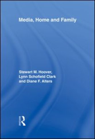 Media, Home and Family