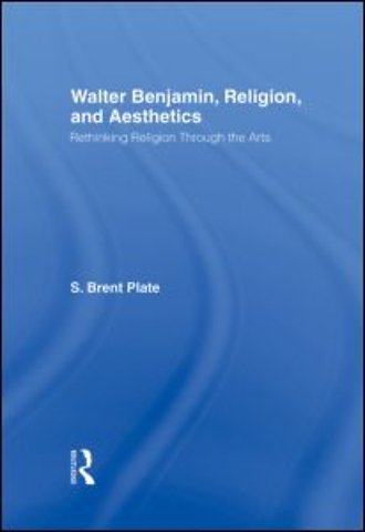 Walter Benjamin, Religion and Aesthetics