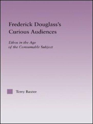Frederick Douglass's Curious Audiences