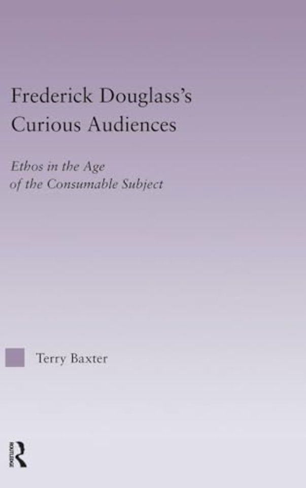 Frederick Douglass's Curious Audiences