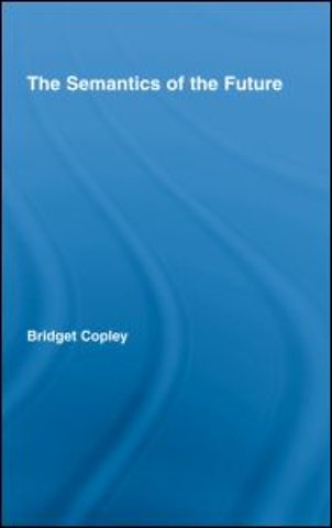 Semantics of the Future