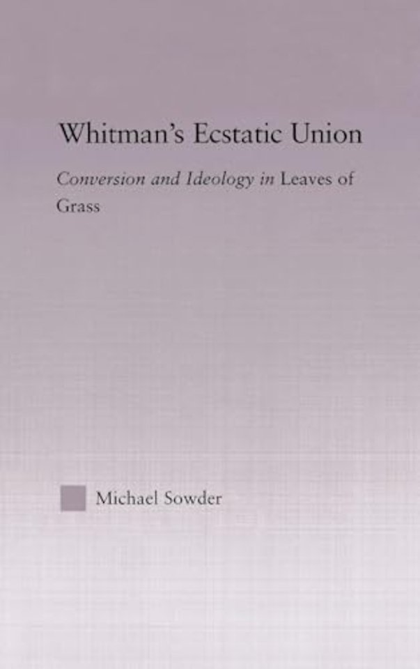 Whitman's Ecstatic Union