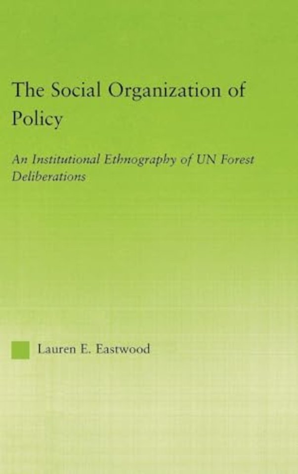 Social Organization of Policy