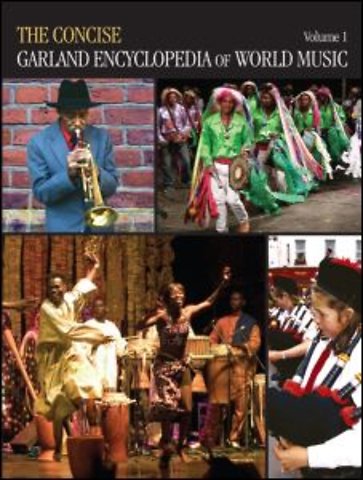 Concise Garland Encyclopedia of World Music