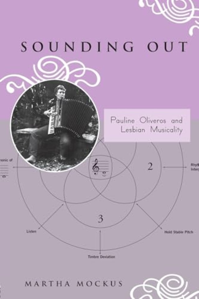 Sounding Out: Pauline Oliveros and Lesbian Musicality