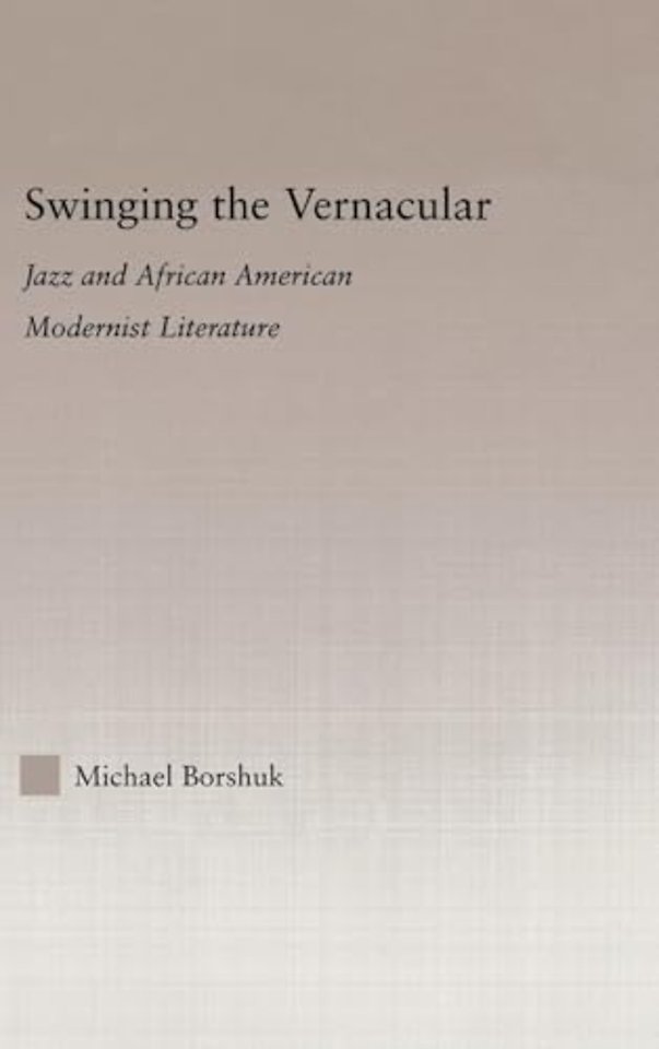 Swinging the Vernacular