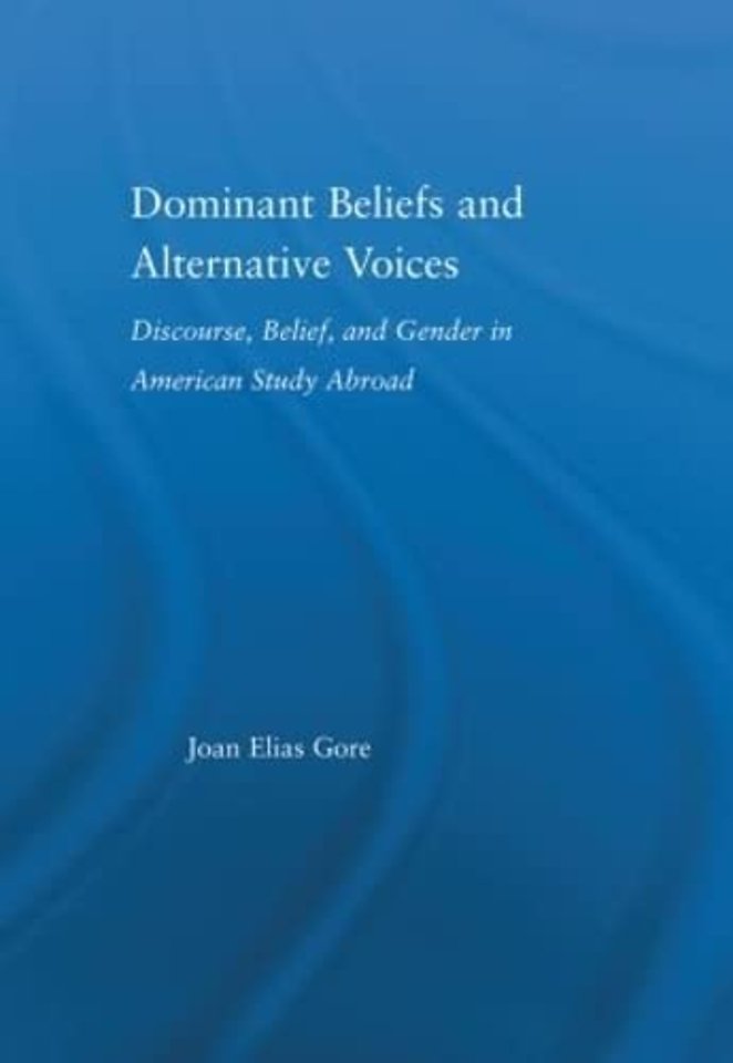 Dominant Beliefs and Alternative Voices