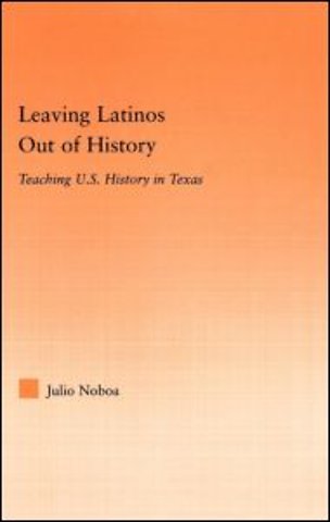Leaving Latinos Out of History